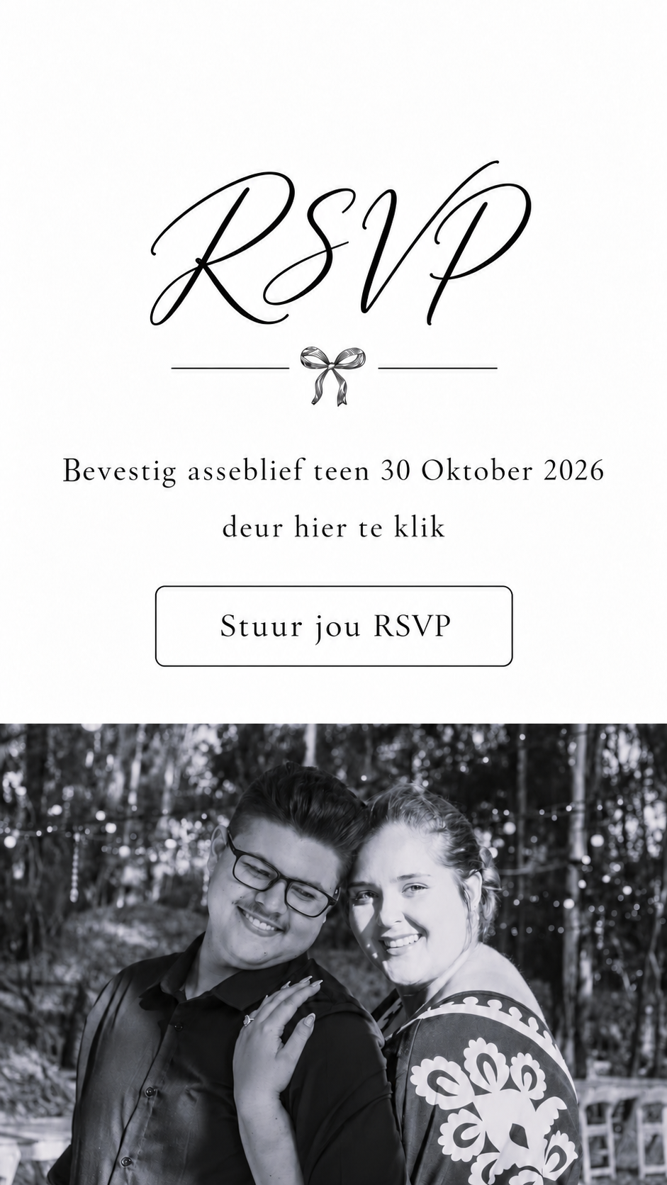 RSVP: bevestig asseblief teen 30 Oktober 2026.